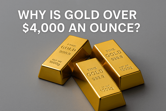Straightforward Answers to the Question Everyone’s Asking: Why Is Gold Over $4,000 an Ounce? - Devine & Co.